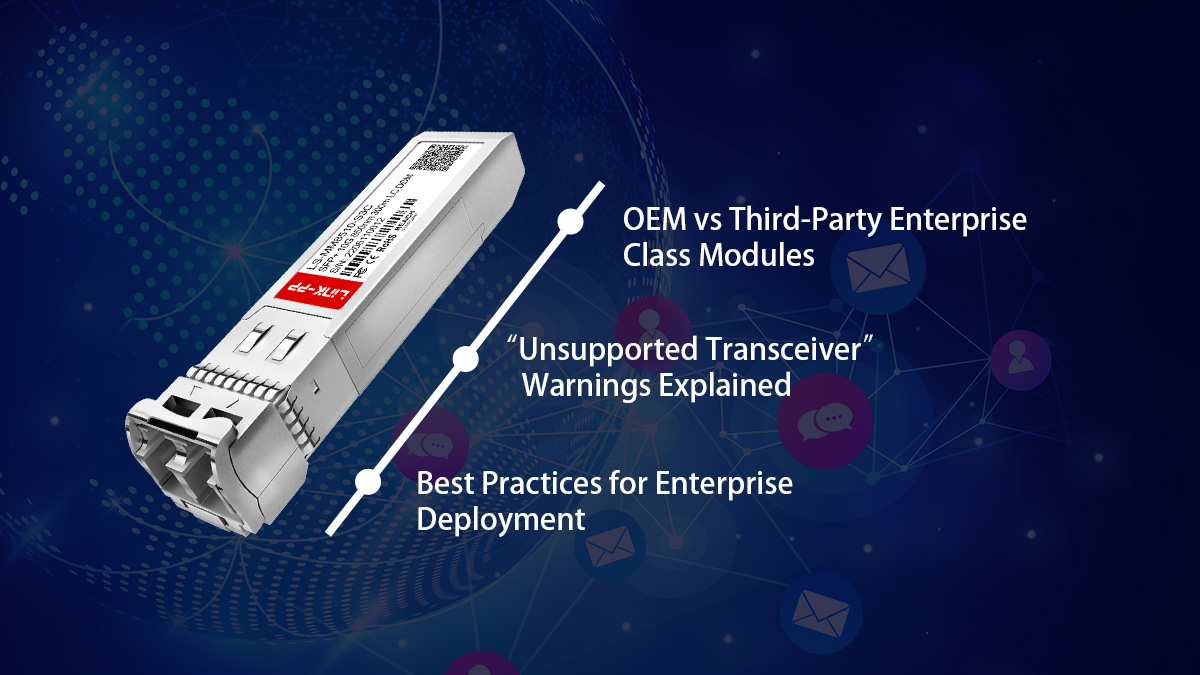 How to Choose a 10GBASE SR SFP Module