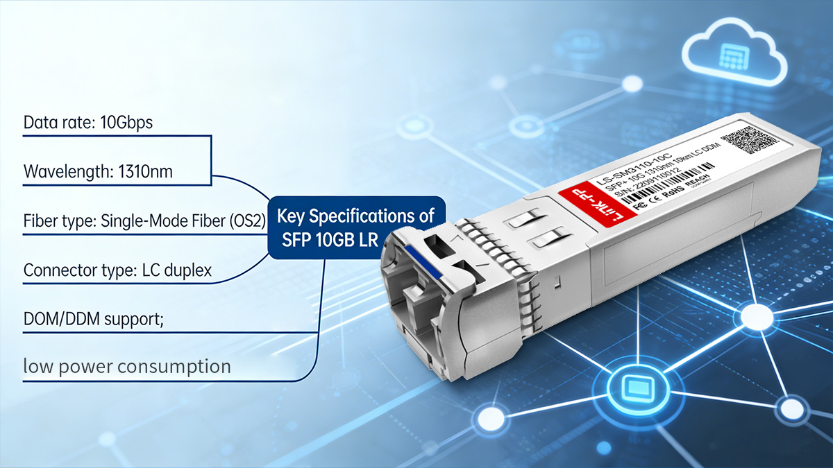 specifications of sfp 10gb lr