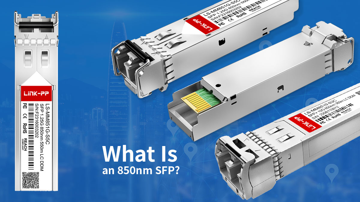 what is 850nm sfp