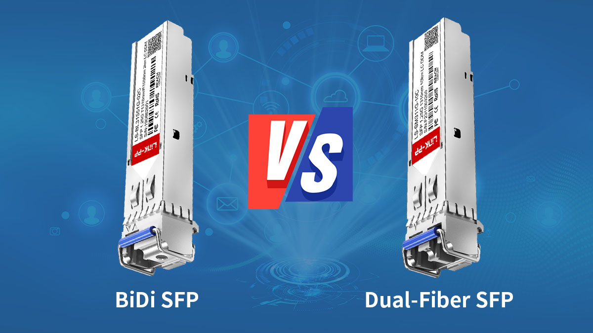 bidi sfp vs dual fiber sfp