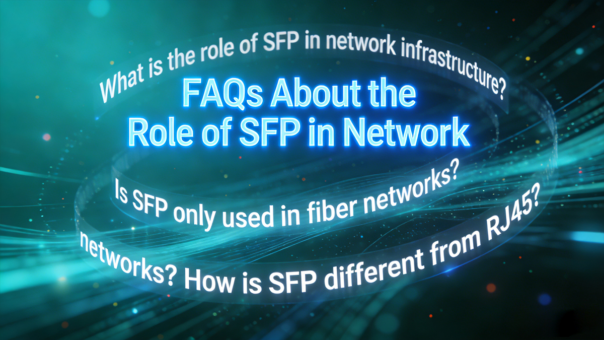 SFP in Network FAQ