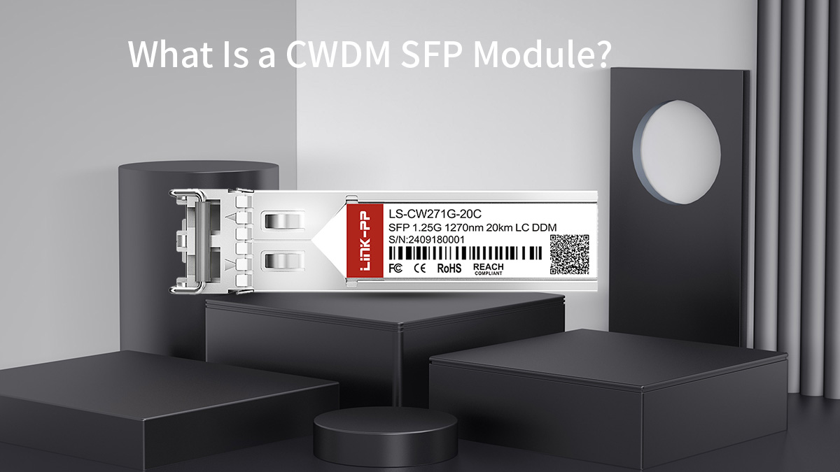 what is cwdm sfp module