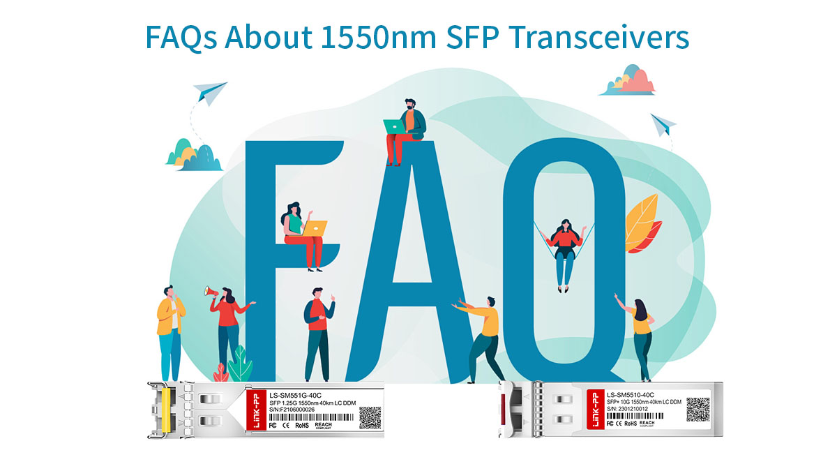 FAQ about 1550nm sfp