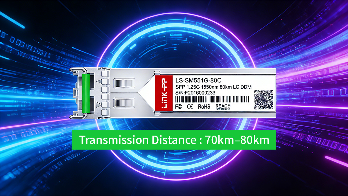 Transmission Distance of 1000BASE-ZX
