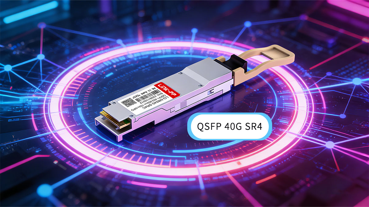 What Is a QSFP 40G SR4 Transceiver