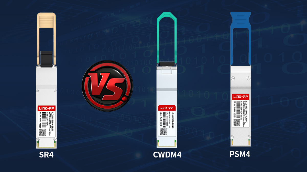 100G QSFP28 SR4 vs Other 100G Modules