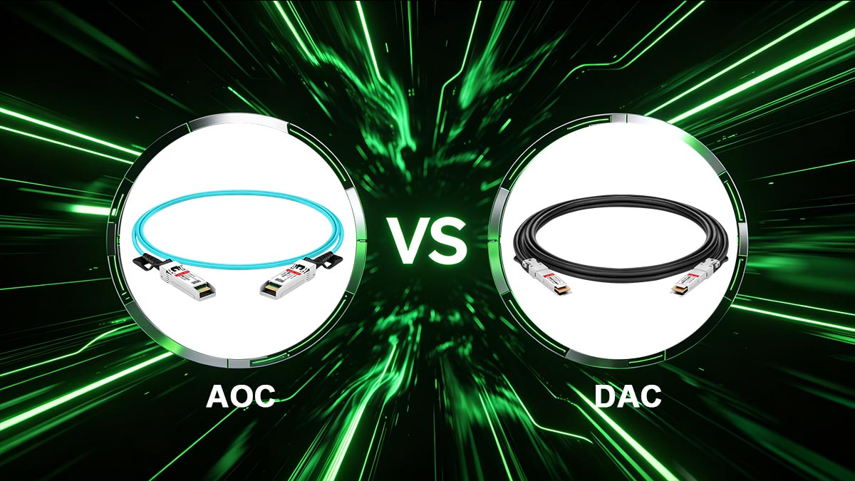 AOC vs. DAC: Which Short-Reach Interconnect Delivers Better Procurement Value?